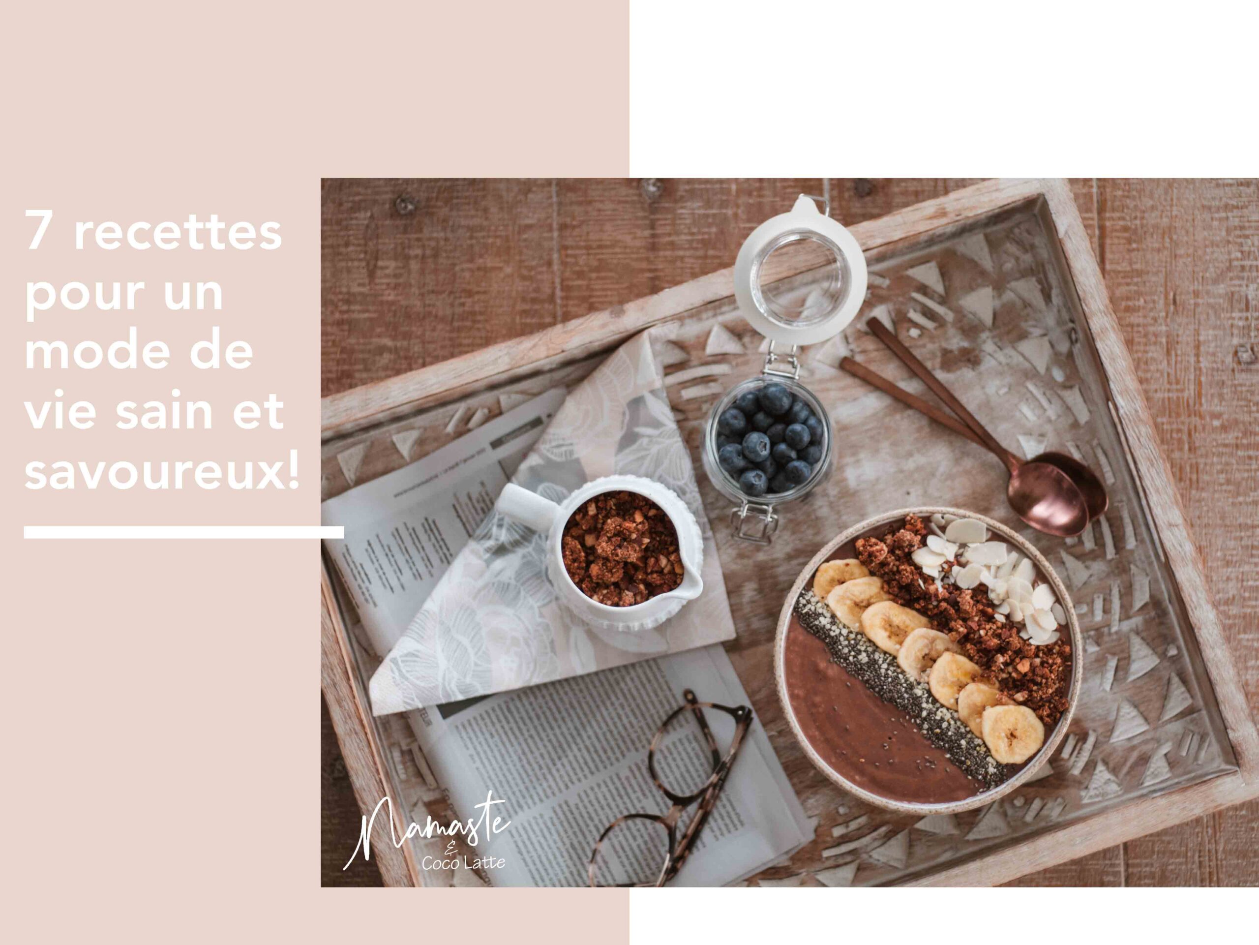 Ebook 7 recettes paléo saines | Namasté & Coco Latté