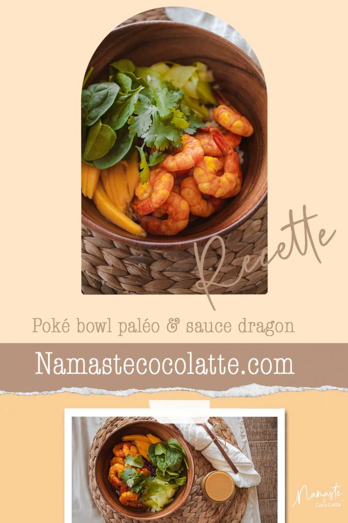 Recette | Poké Bowl paléo | Namasté & Coco Latté