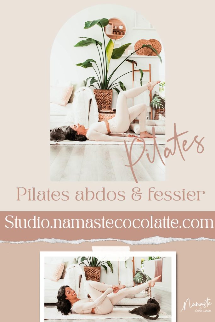 Nouveau au studio: Pilates abdos et fessiers // studio.namastecocolatte.com