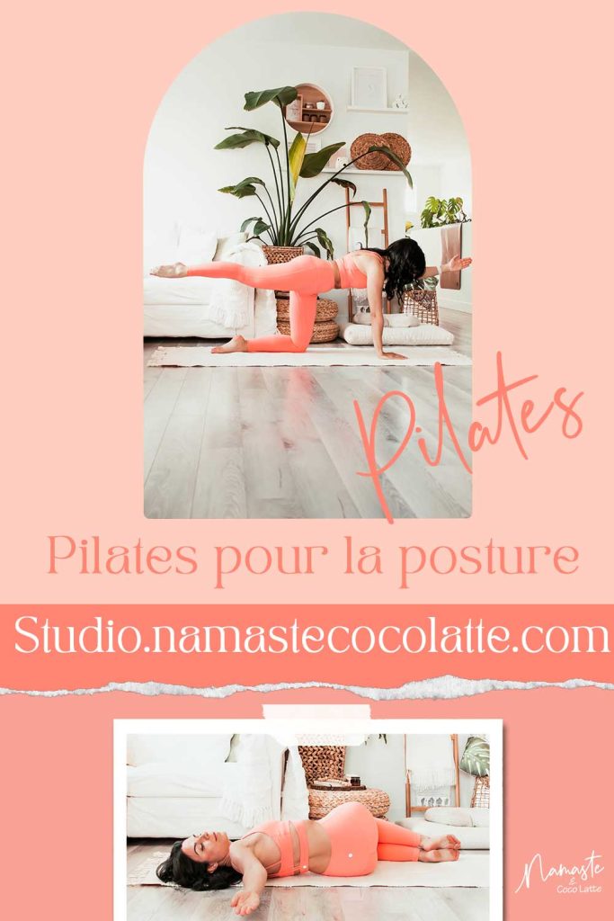 Pilates pour améliorer la posture // studio.namastecocolatte.com